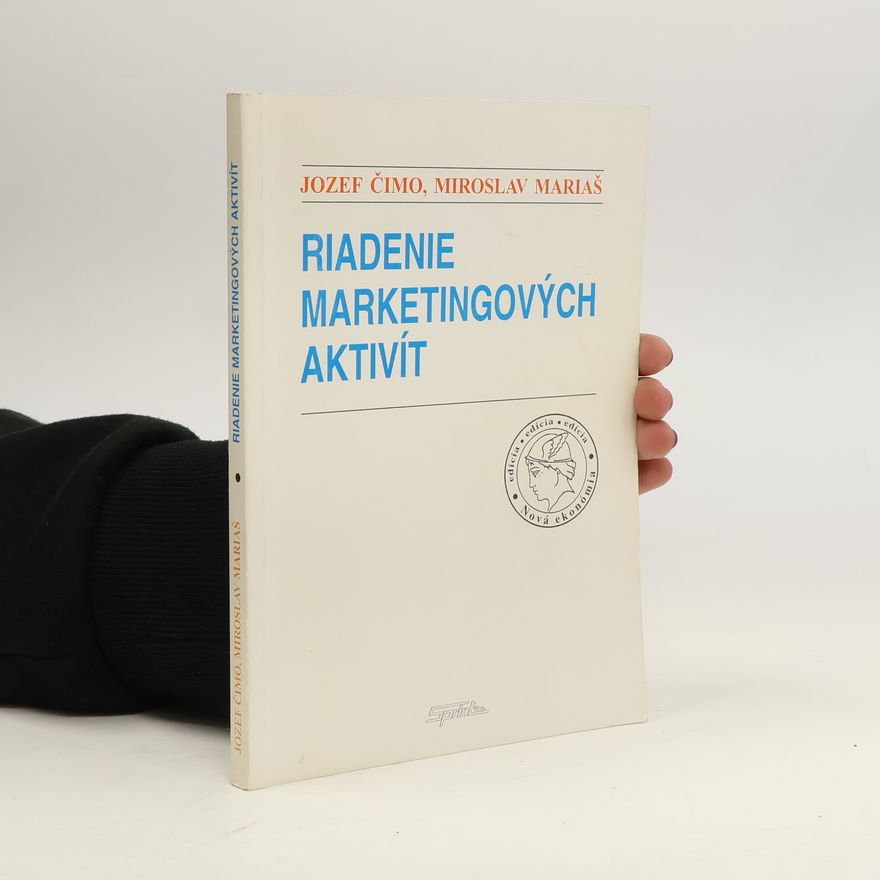 Miroslav Mariaš Riadenie marketingových aktivít