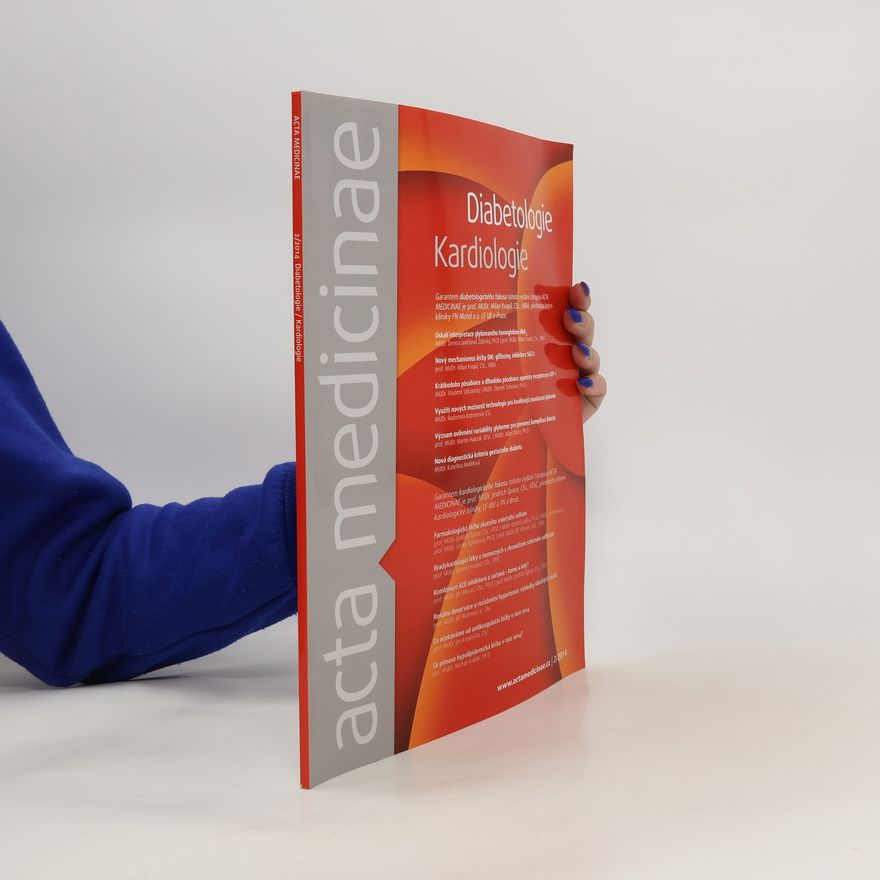 Kolektiv autorů Acta medicinae 2/2014 Diabetologie, Kardiologie