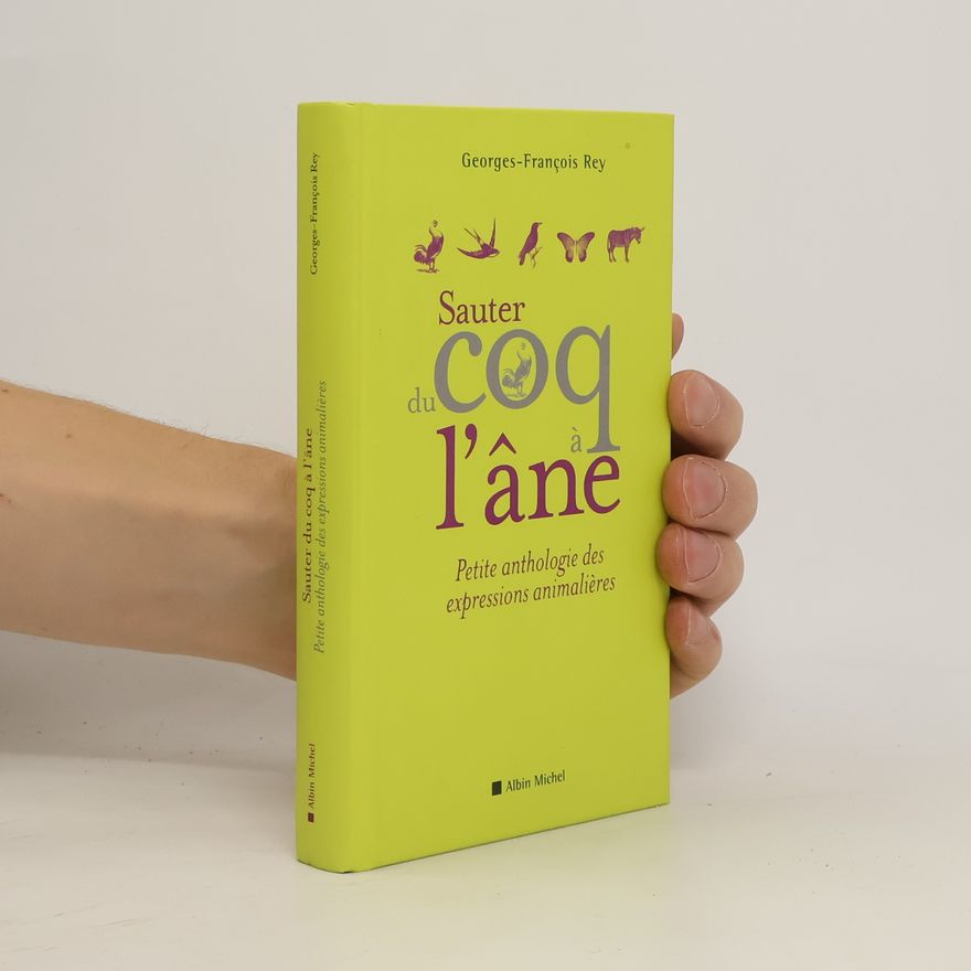 Georges-François Rey Sauter du coq à l'âne