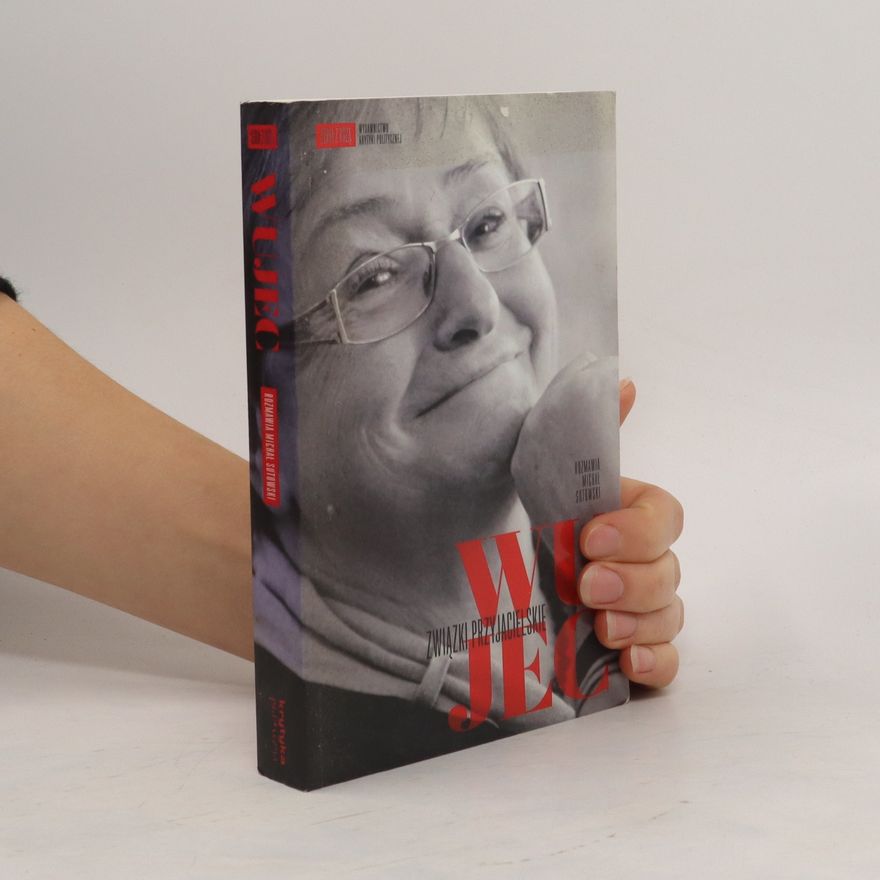 Ludwika Wujec Wujec Zwiazki przyjacielskie