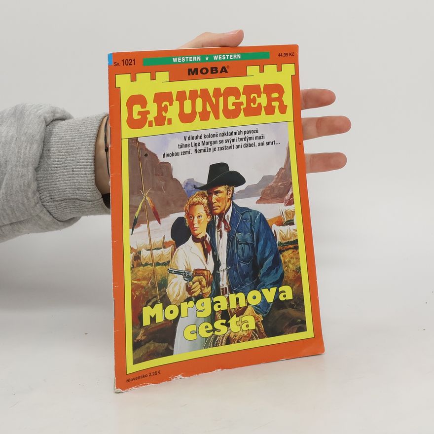 Gert Fritz Unger Morganova cesta