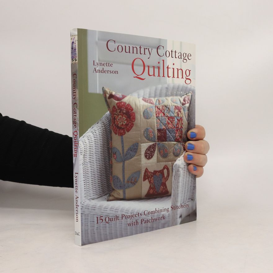 Lynette Anderson Country Cottage Quilting