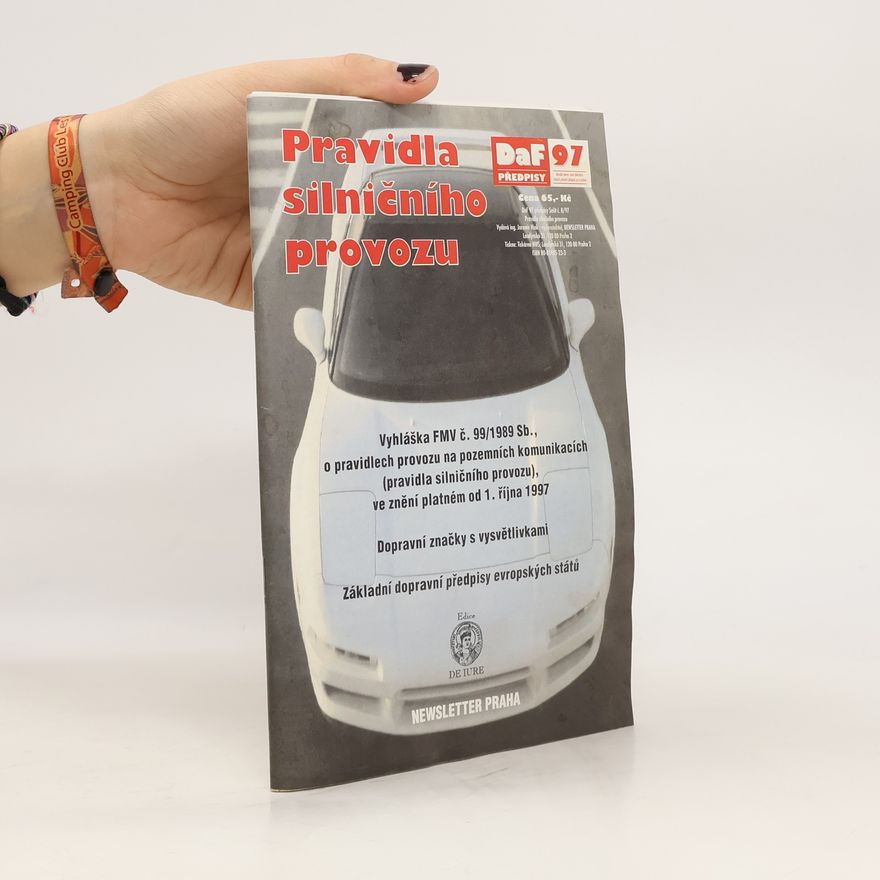 Kolektiv autorů Pravidla silničního provozu. Vyhláška FMV č. 99