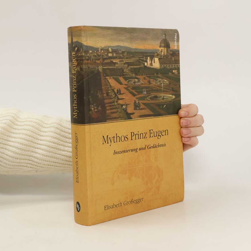 Elisabeth Großegger Mythos Prinz Eugen