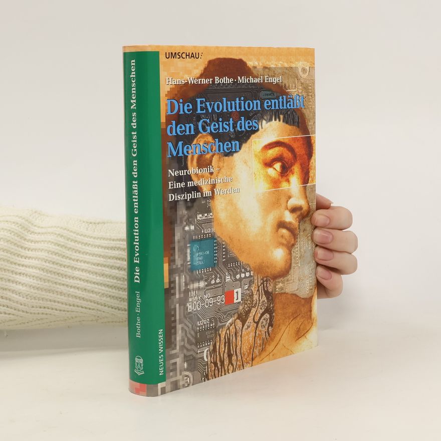 Hans Werner Bothe Die Evolution entlässt den Geist des Menschen