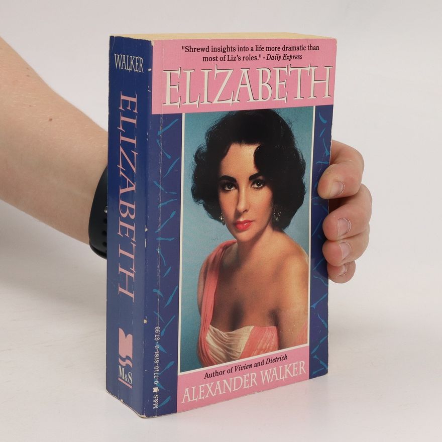 Alexander Walker Elizabeth