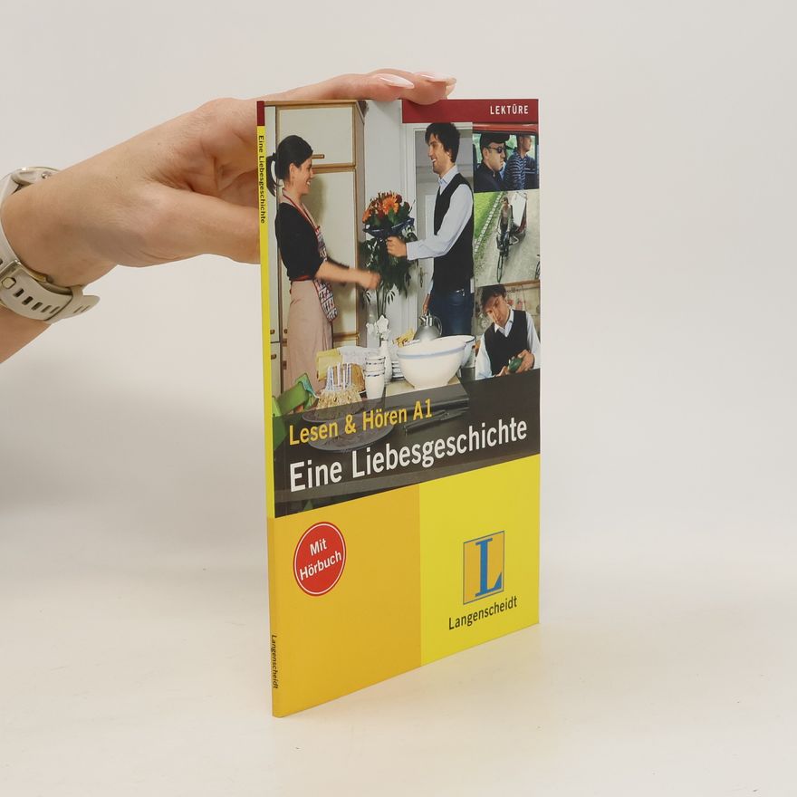 Elke Burger Eine Liebesgeschichte : Lesen & Hören A1