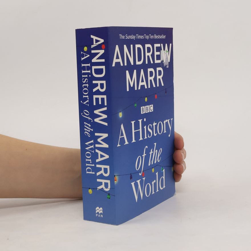 Andrew Marr A History of the World