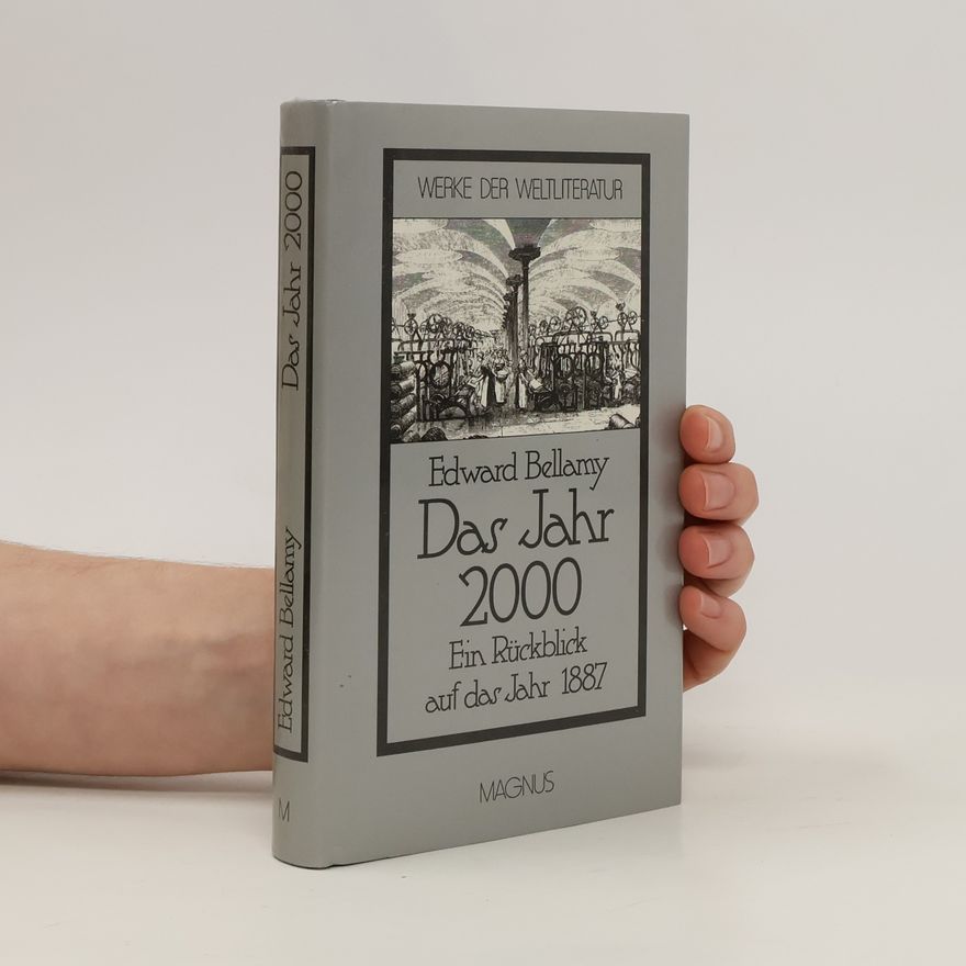 Edward Bellamy Das Jahr 2000 [zweitausend]
