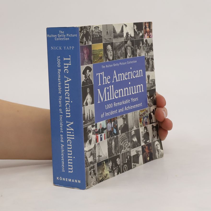 Nick Yapp The American Millennium