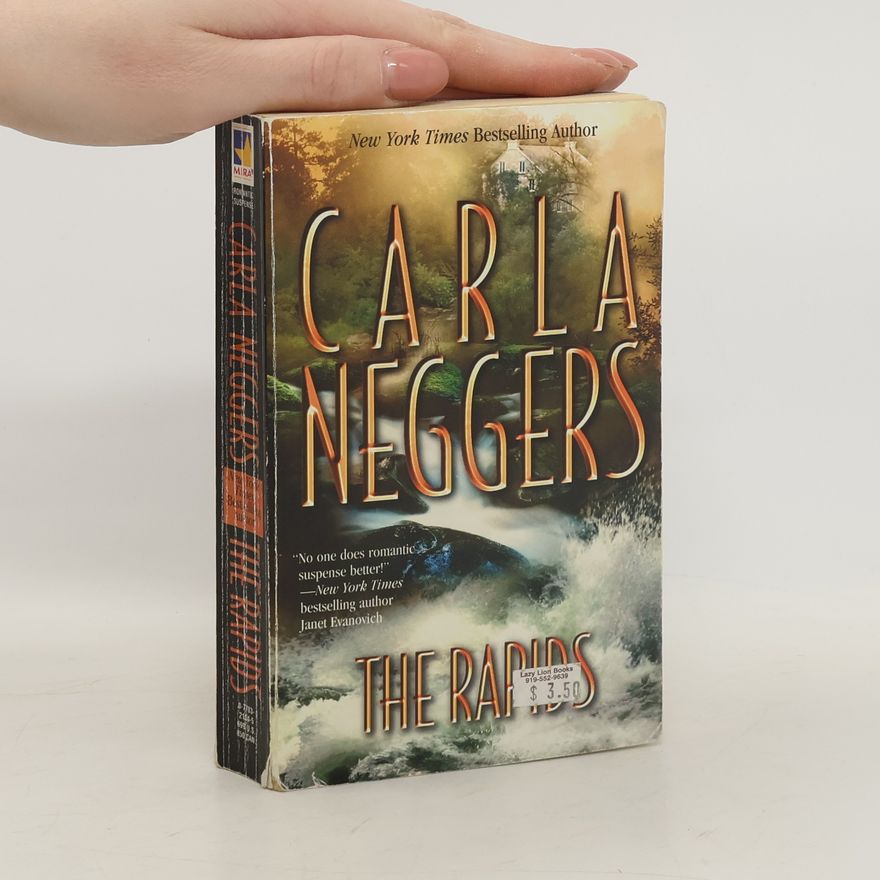 Carla Neggers The Rapids