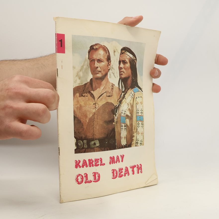 Autorenkollektiv Karel May: Old Death 1