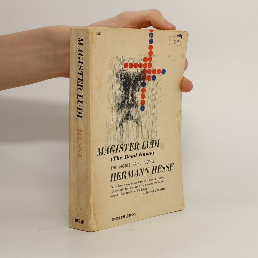 Hermann Hesse Magister Ludi (The Bead Game)