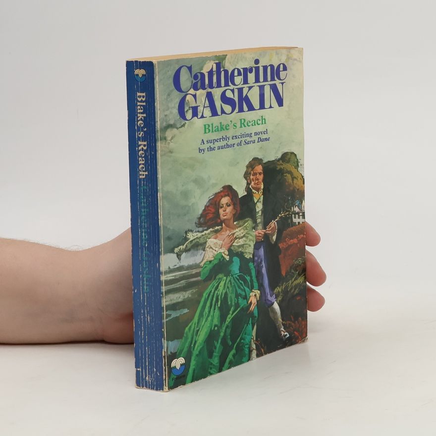 Catherine Gaskin Blake's Reach