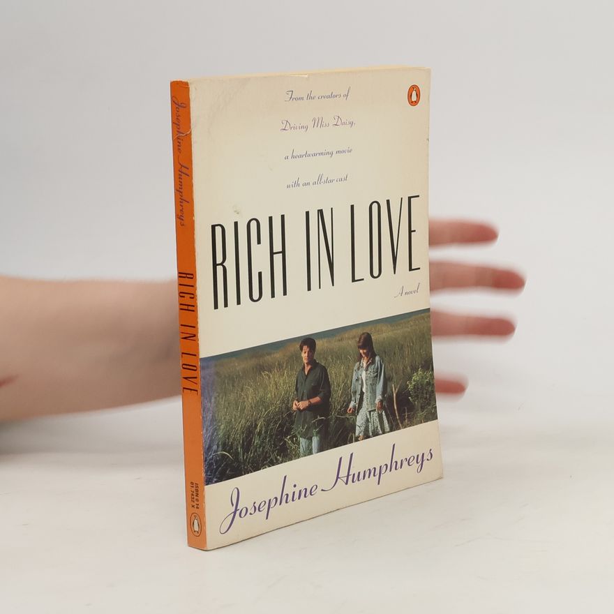 Josephine Humphreys Rich in Love