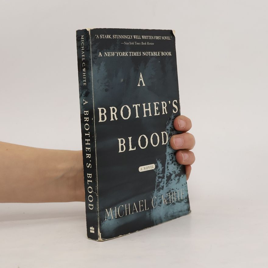 Michael C. White A Brother's Blood