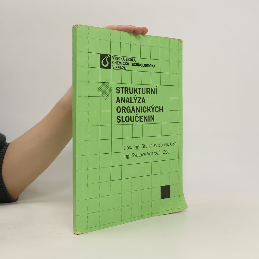 Svatava SmrčkováVoltrová Strukturní analýza organických sloučenin