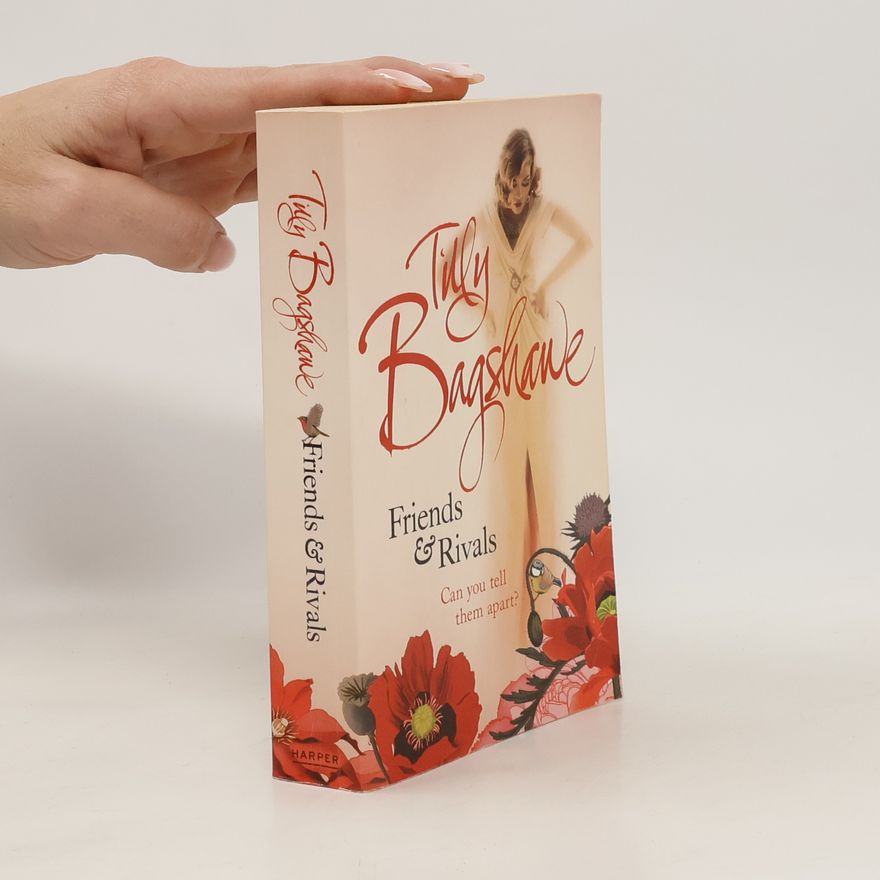 Tilly Bagshawe Friends and Rivals