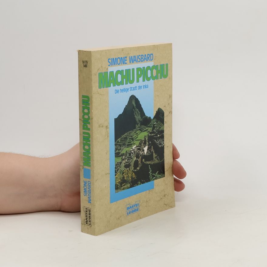 Simone Waisbard Machu Picchu