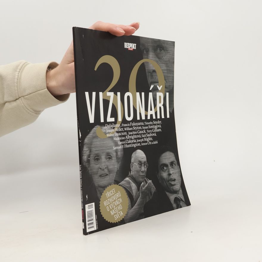Kolektiv autorů Respekt speciál 1/2015. Vizionáři