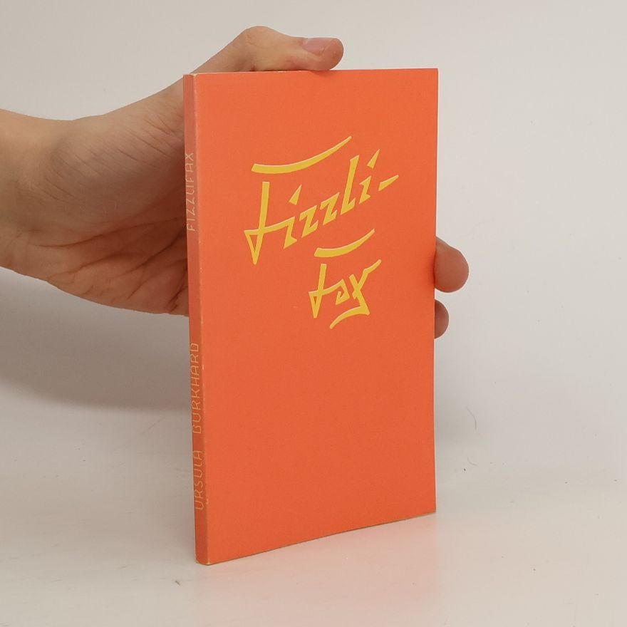 Ursula Burkhard Fizzlifax (Von und über Elementarwesen)