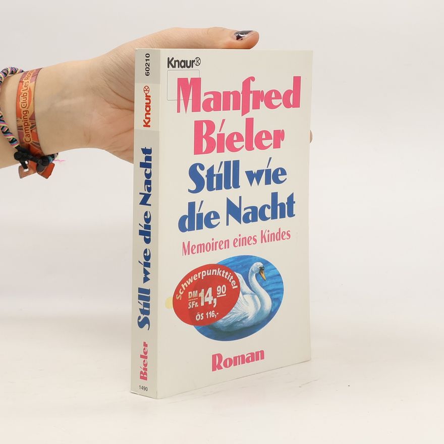 Manfred Bieler Still wie die Nacht