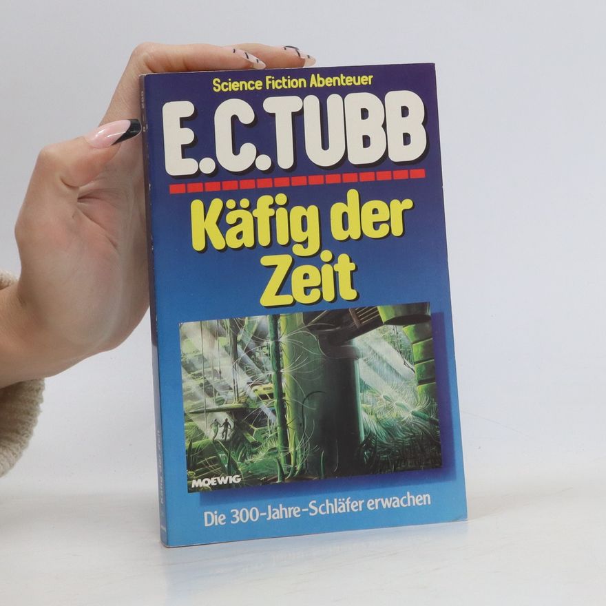 E. C. Tubb Käfig der Zeit