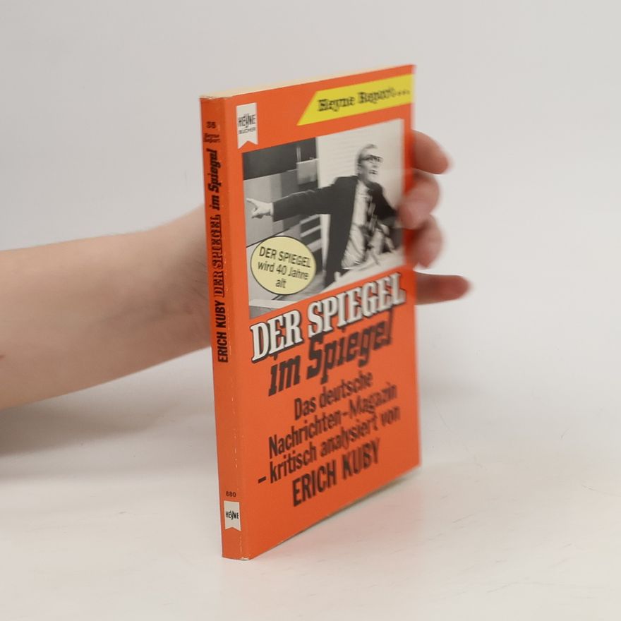 Erich Kuby Der Spiegel im Spiegel
