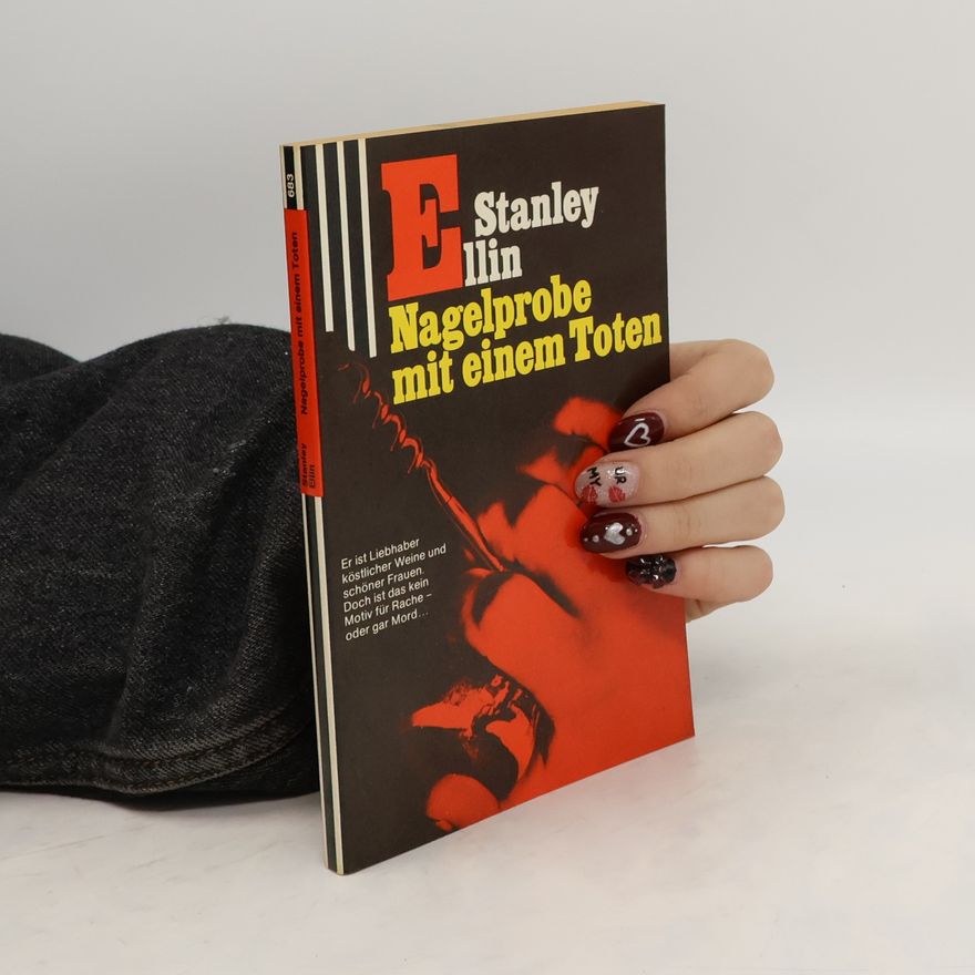Stanley Ellin Nagelprobe mit einem Toten