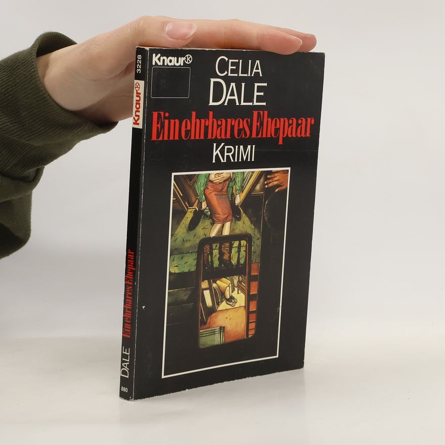 Celia Dale Ein ehrbares Ehepaar. Krimi