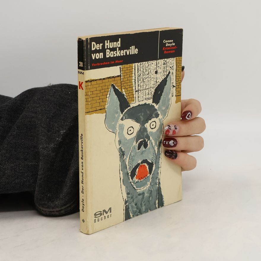 Arthur Conan Doyle Der Hund von Baskerville