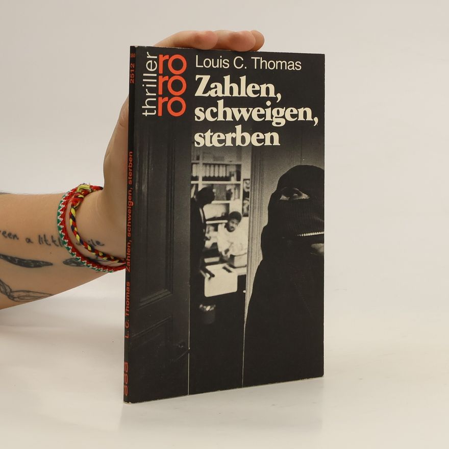 Louis C. Thomas Zahlen, schweigen, sterben