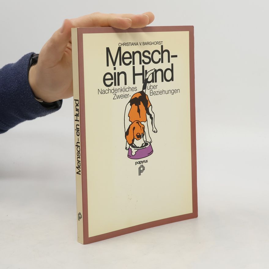 Cecilia von Studnitz Mensch - ein Hund
