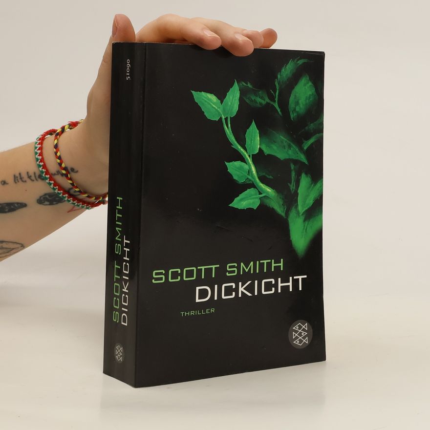 Scott Smith Dickicht