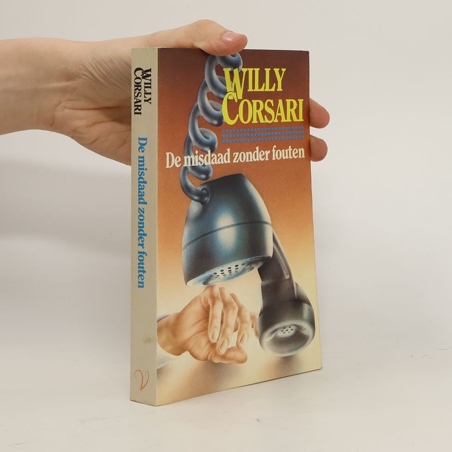 Willy Corsari De misdaad zonder fouten