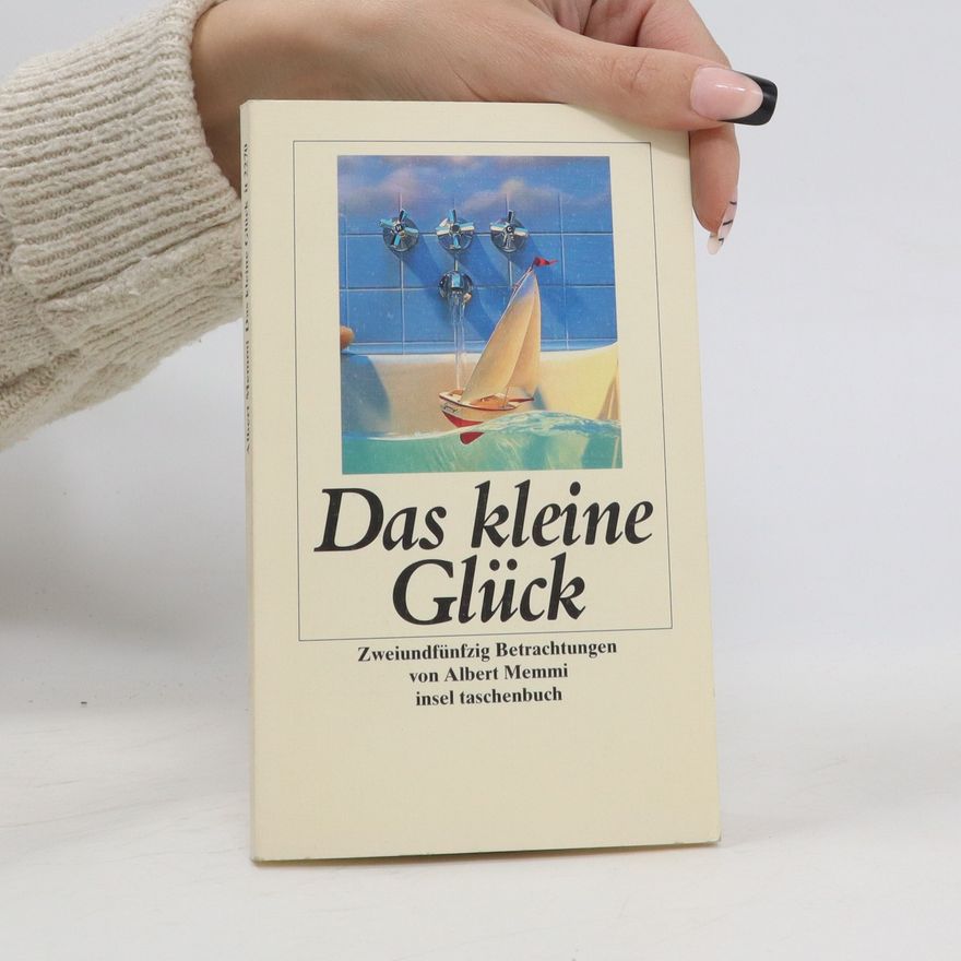 Albert Memmi Das kleine Glück