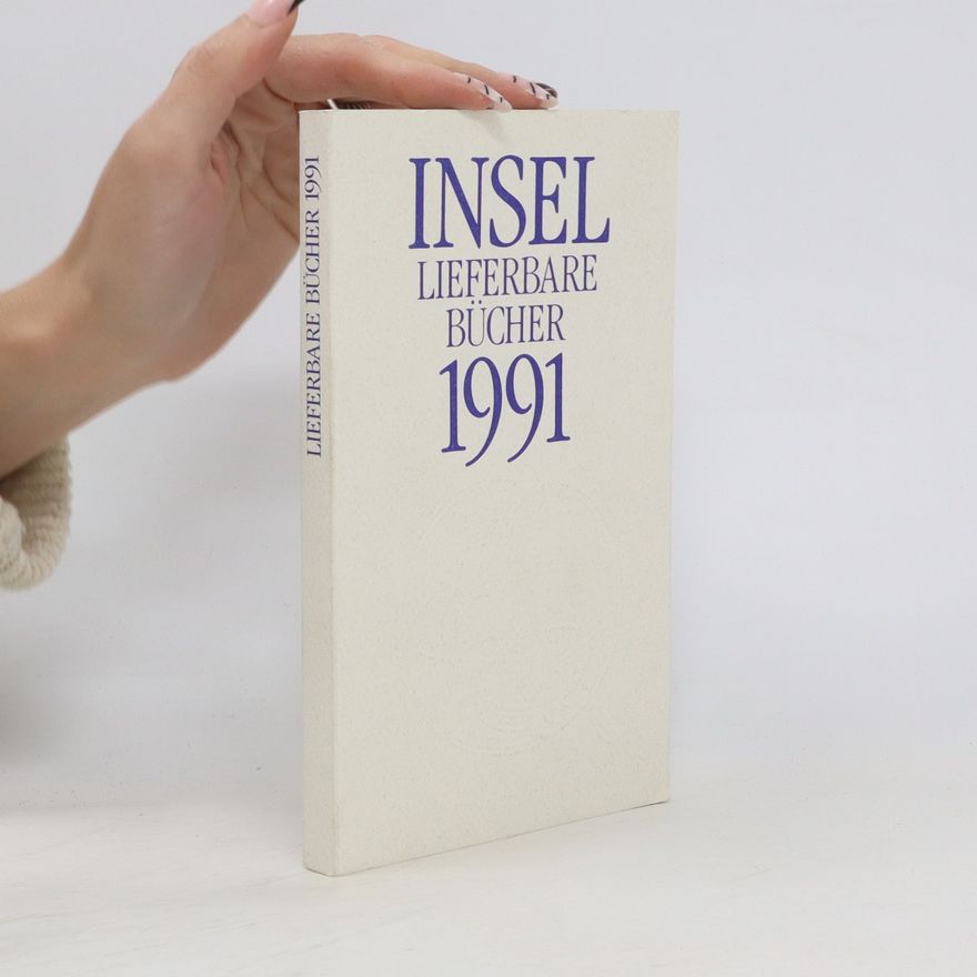 Autorenkollektiv Insel Lieferbare Bücher 1991