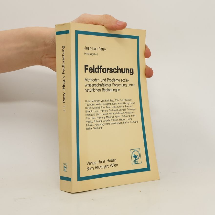 Jean Luc Patry Feldforschung