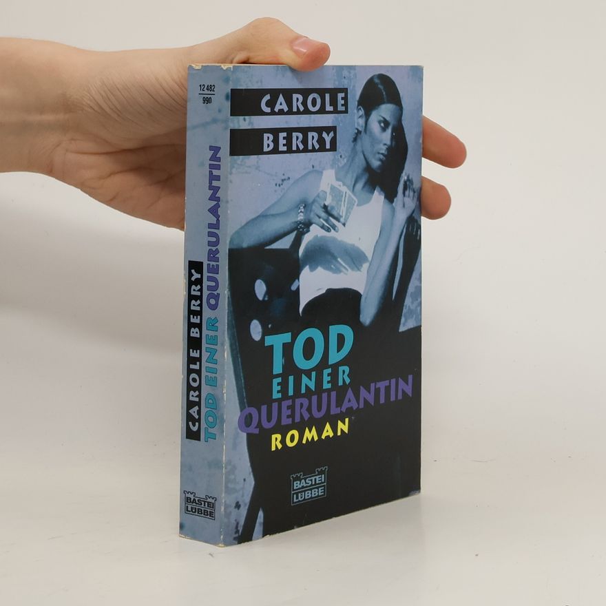 Carole Berry Tod einer Querulantin.
