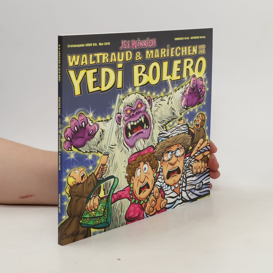 Joe Heinrich Waltraud & Mariechen und der Yedi Bolero