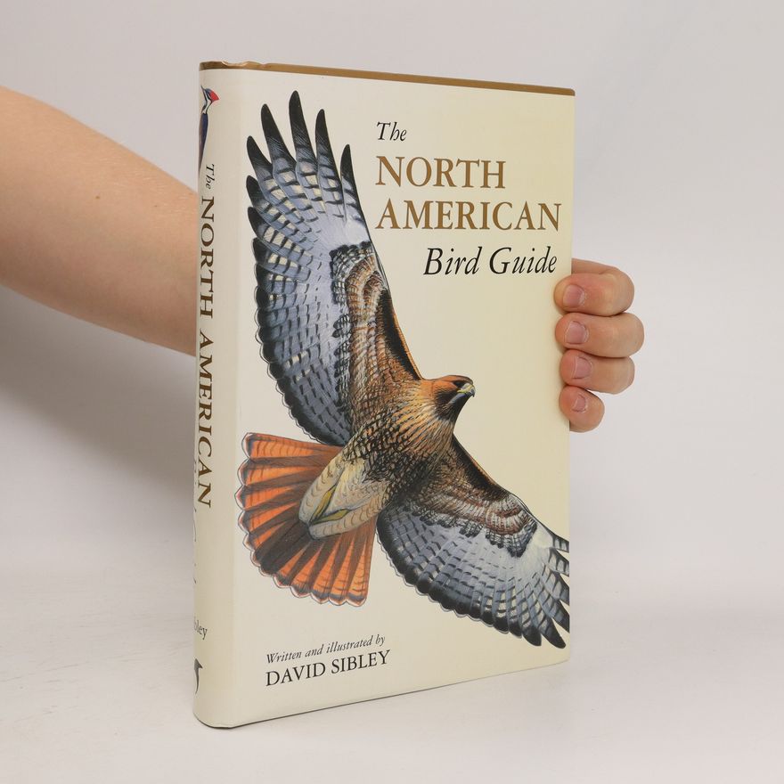 David Sibley The North American Bird Guide