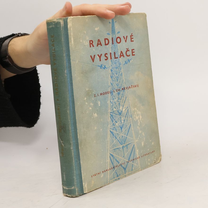 I. Ch. Nevjažškij Radiové vysilače