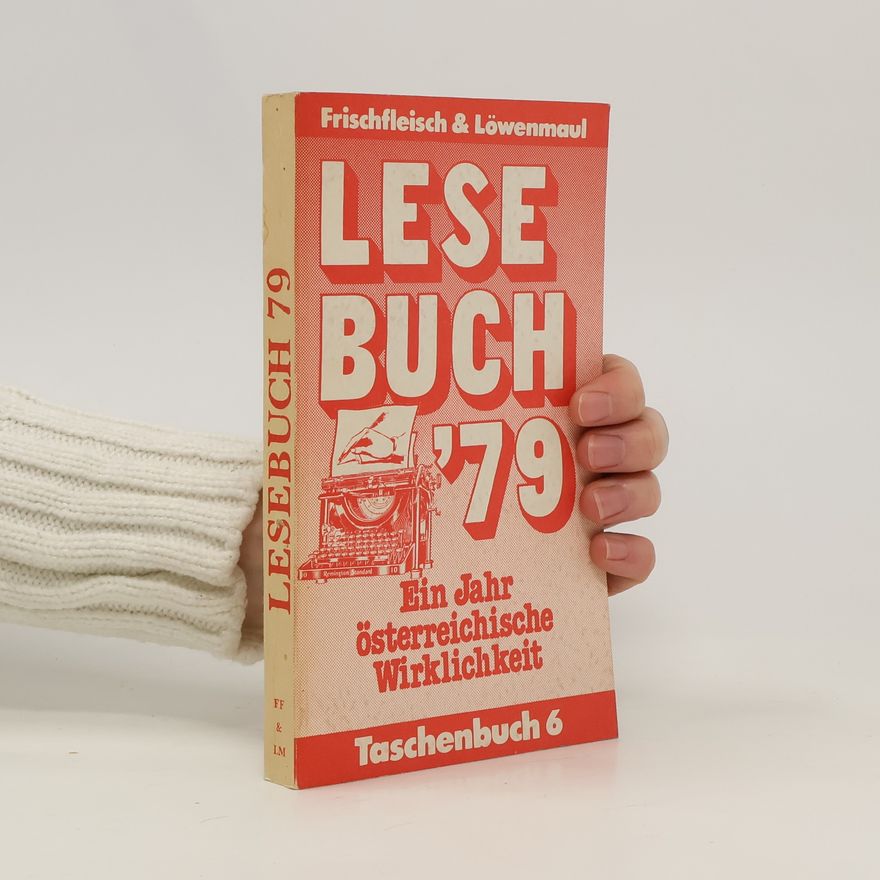 Autorenkollektiv Frischfleisch & Löwenmaul Lesebuch '79