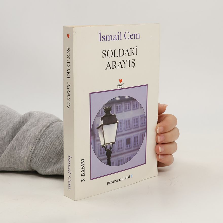 İsmail Cem Sol'daki arayış