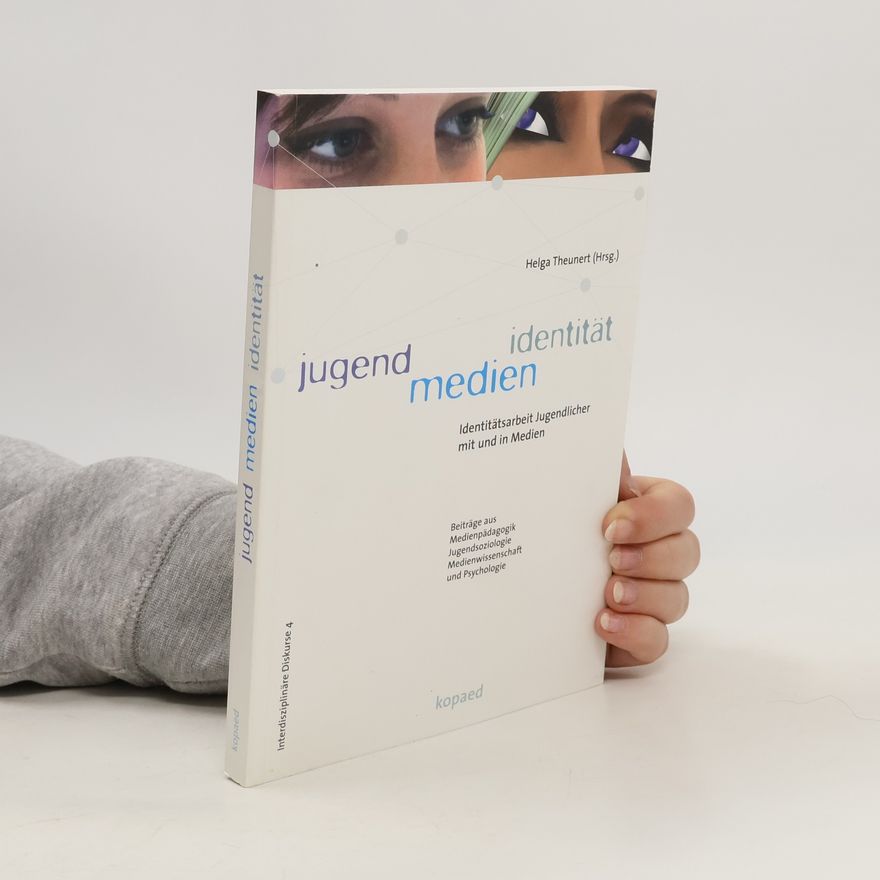 Helga Theunert Jugend - Medien - Identität