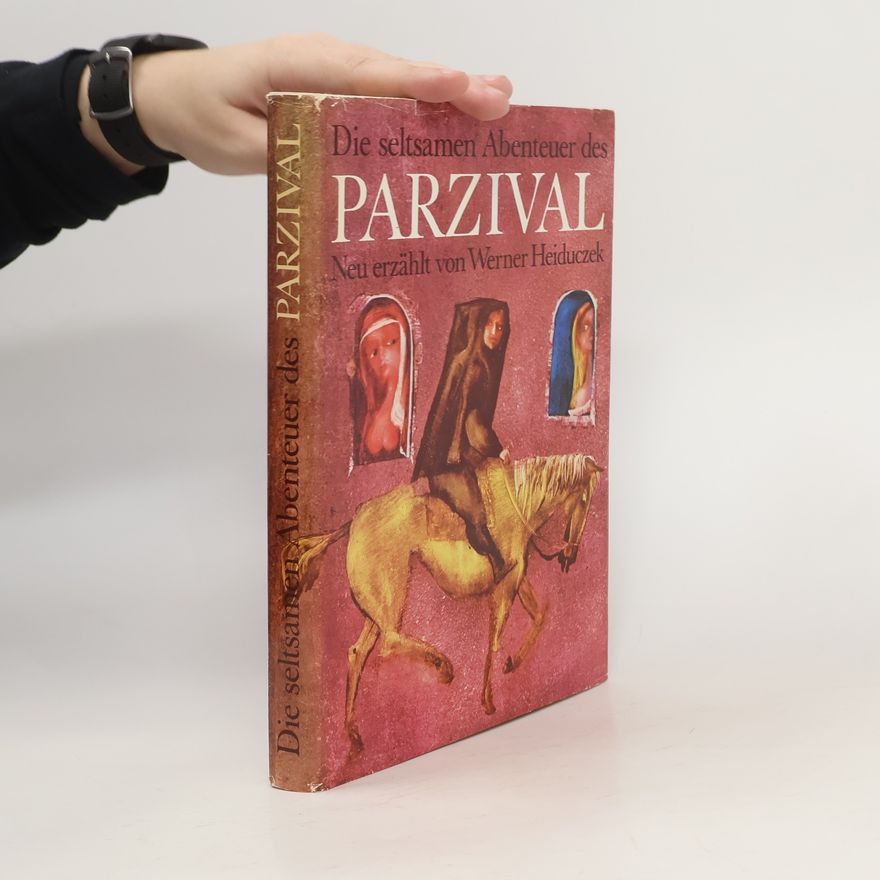 Autorenkollektiv Die seltsamen Abenteuer des Parzival