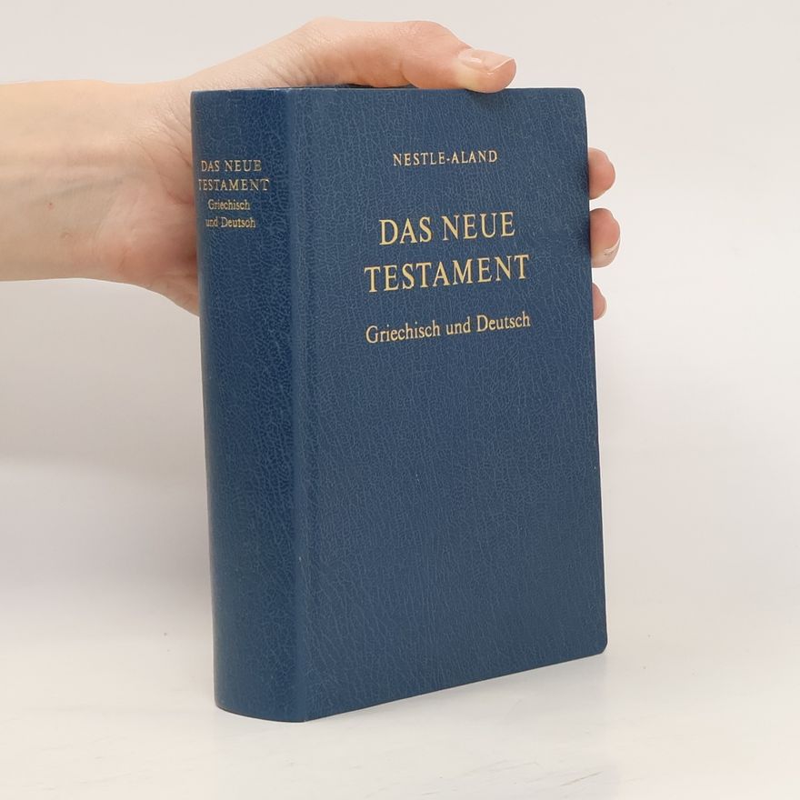 Eberhard Nestle Das Neue Testament. Griechisch und Deutsch
