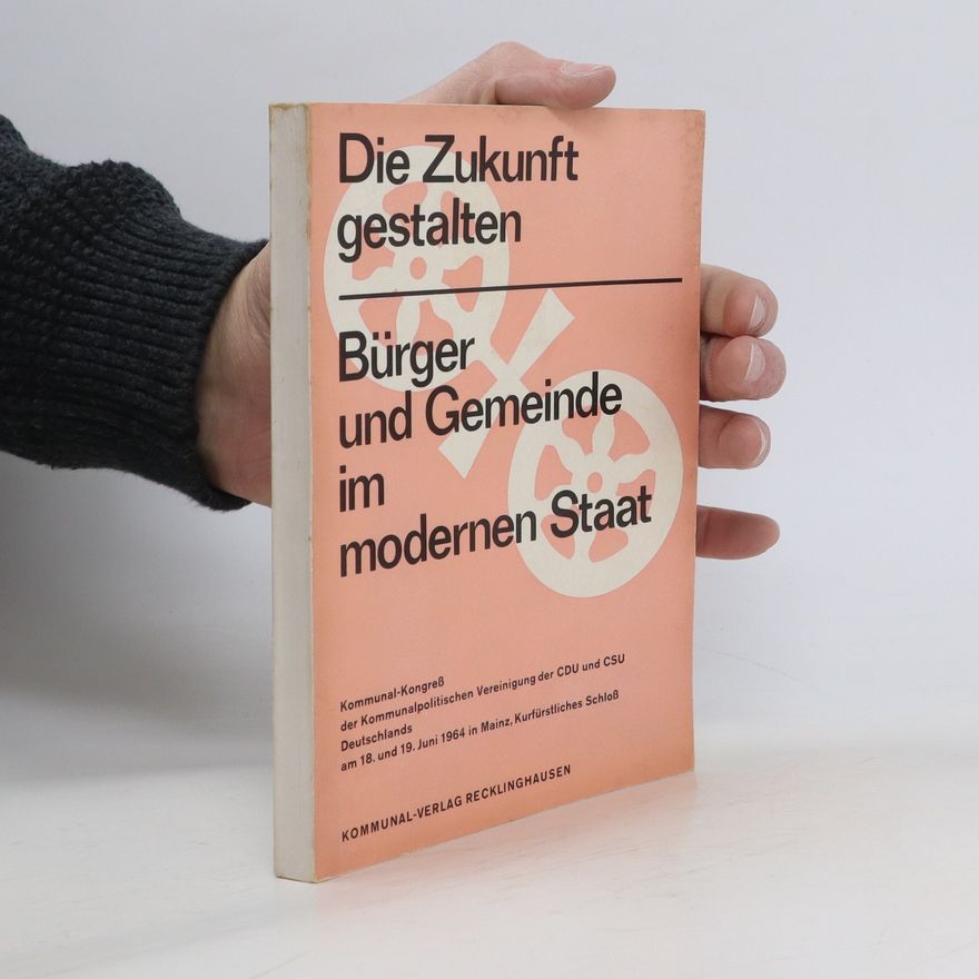 Autorenkollektiv Bürger und Gemeinde im modernen Staat