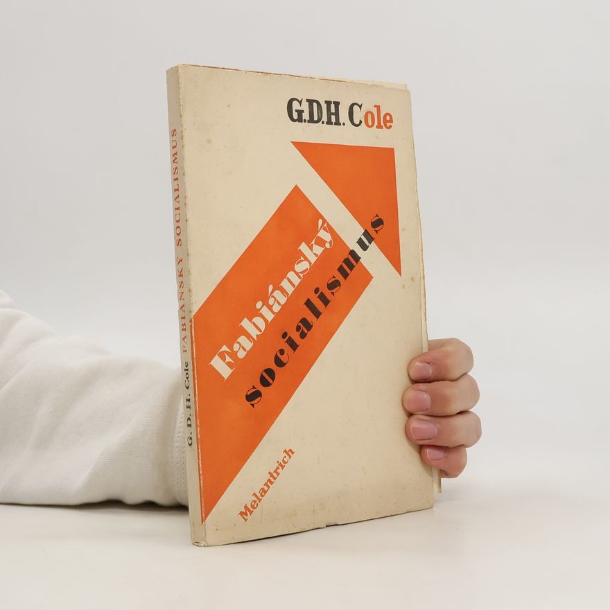 George Douglas Howard Cole Fabiánský socialismus