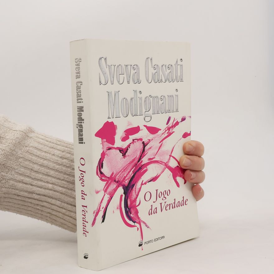 Sveva Casati Modignani O Jogo da Verdade